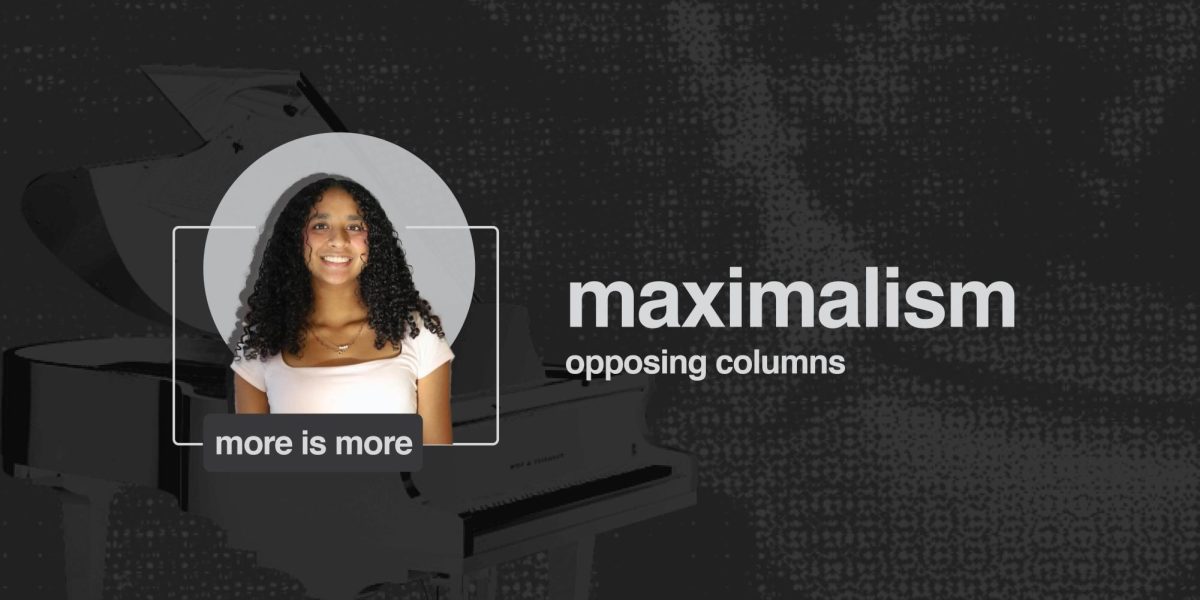 Opposing Column: Maximalism