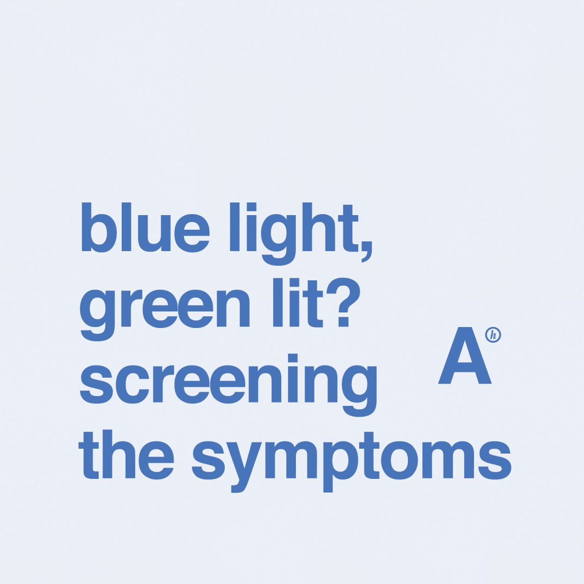 Blue light exposure raises concerns for student sleep and eye health